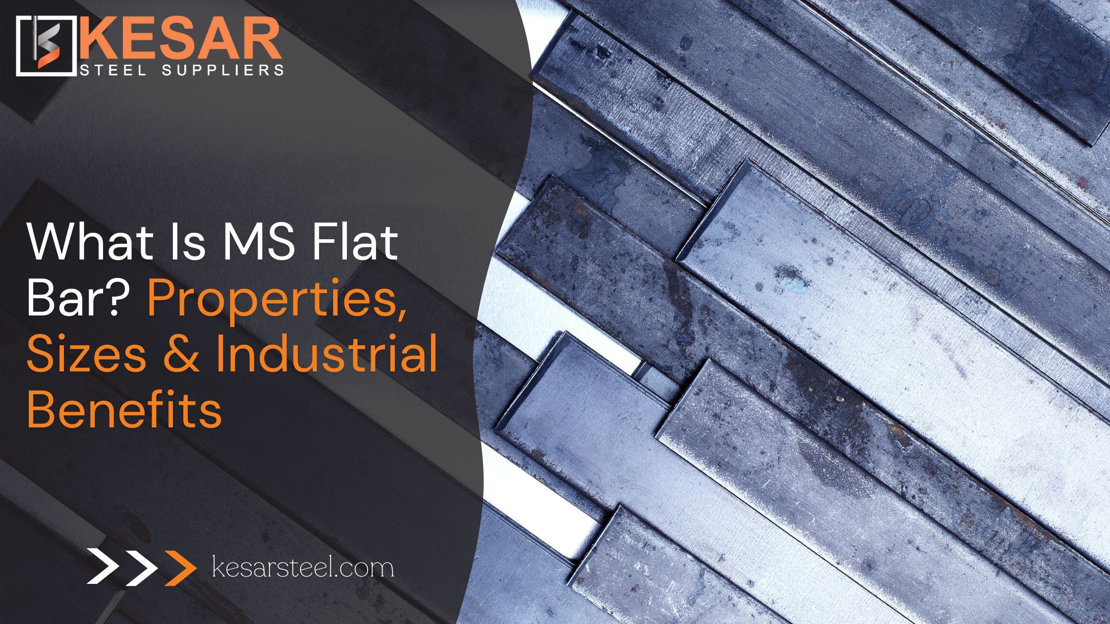 What Is MS Flat Bar? Sizes, Properties & Industrial Benefits