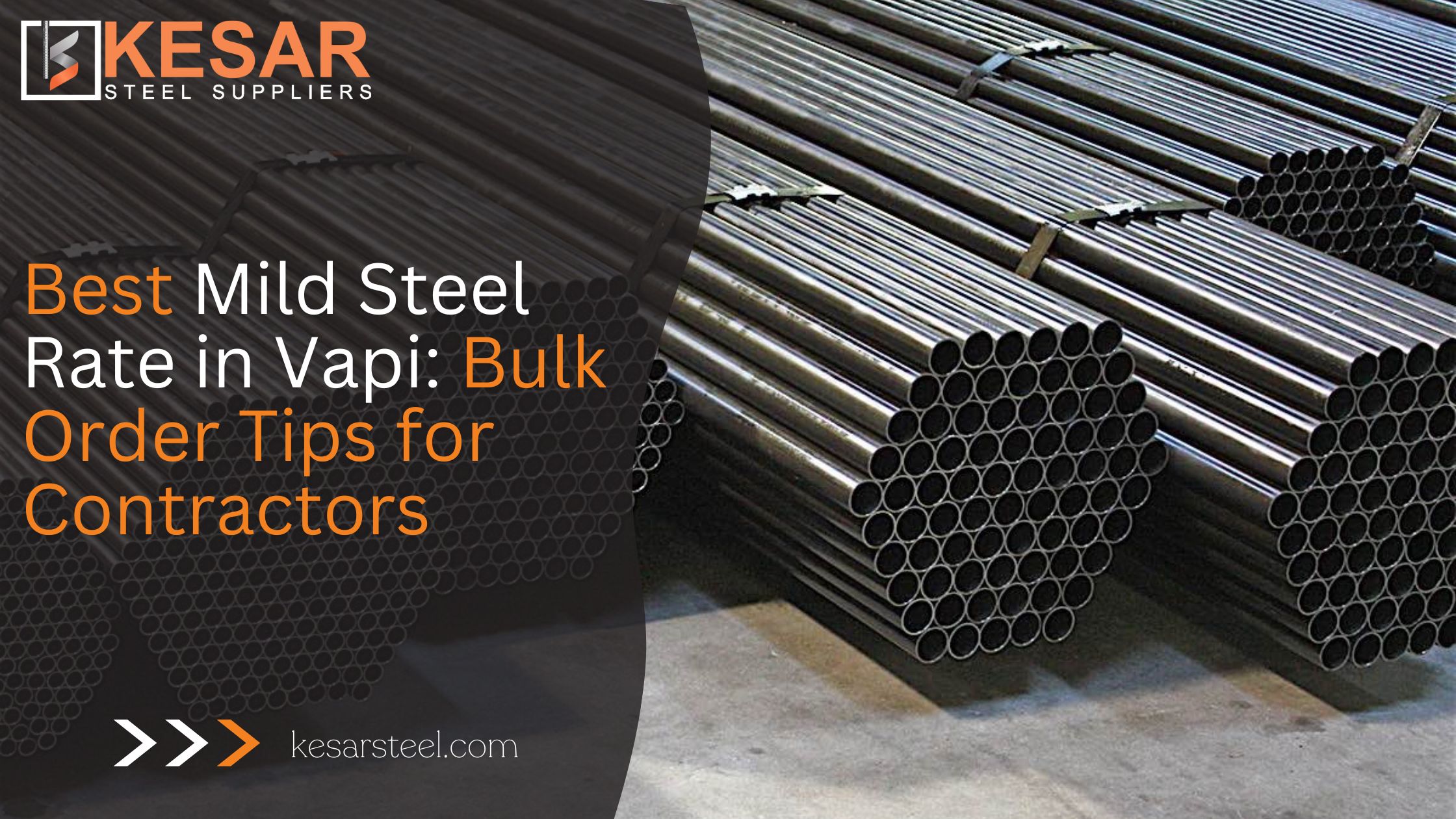 Best Mild Steel Rate in Vapi: Bulk Order Tips for Contractors